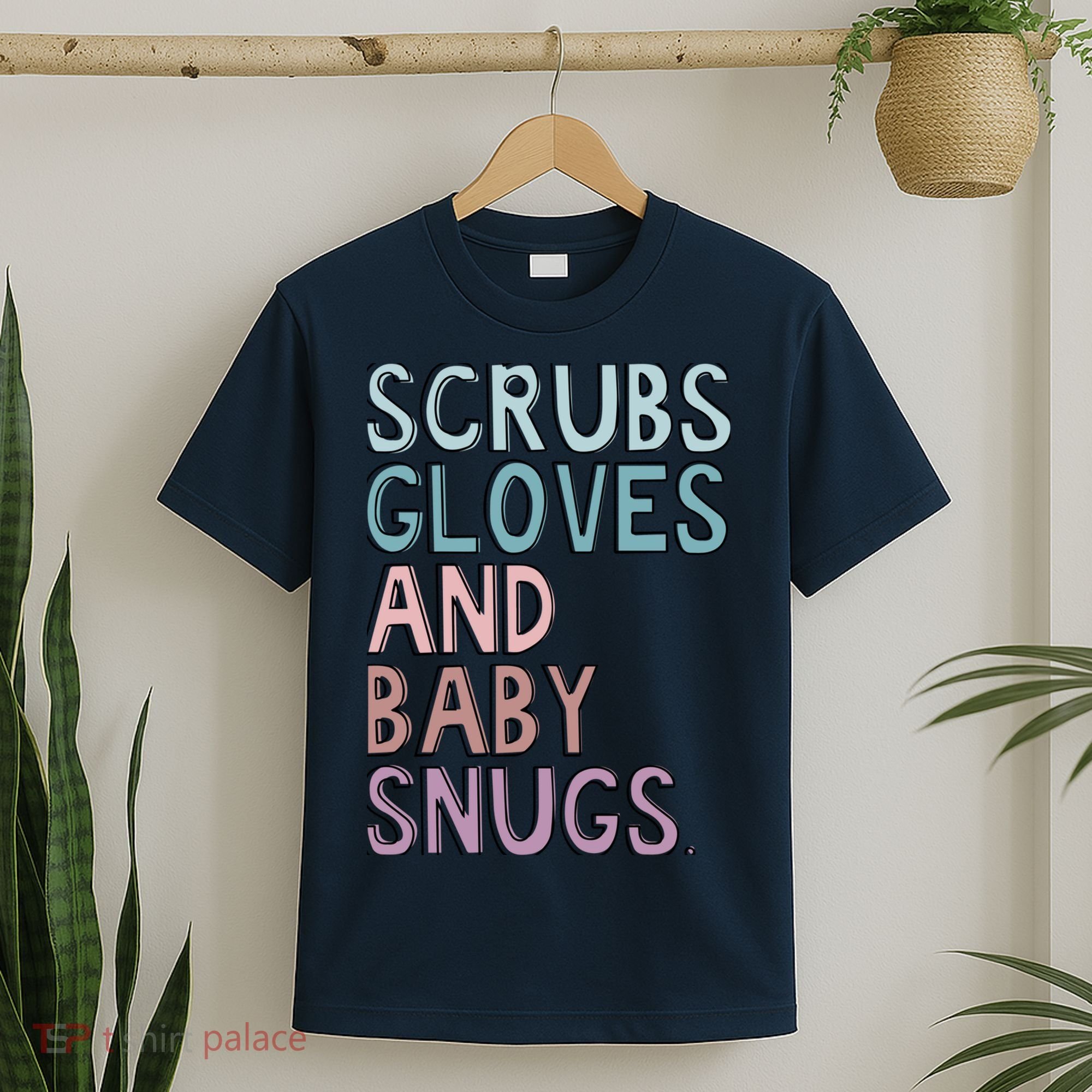 Scrubs Gloves And Baby Snugs T-Shirt