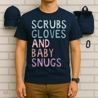 Scrubs Gloves And Baby Snugs T-Shirt thumb 6