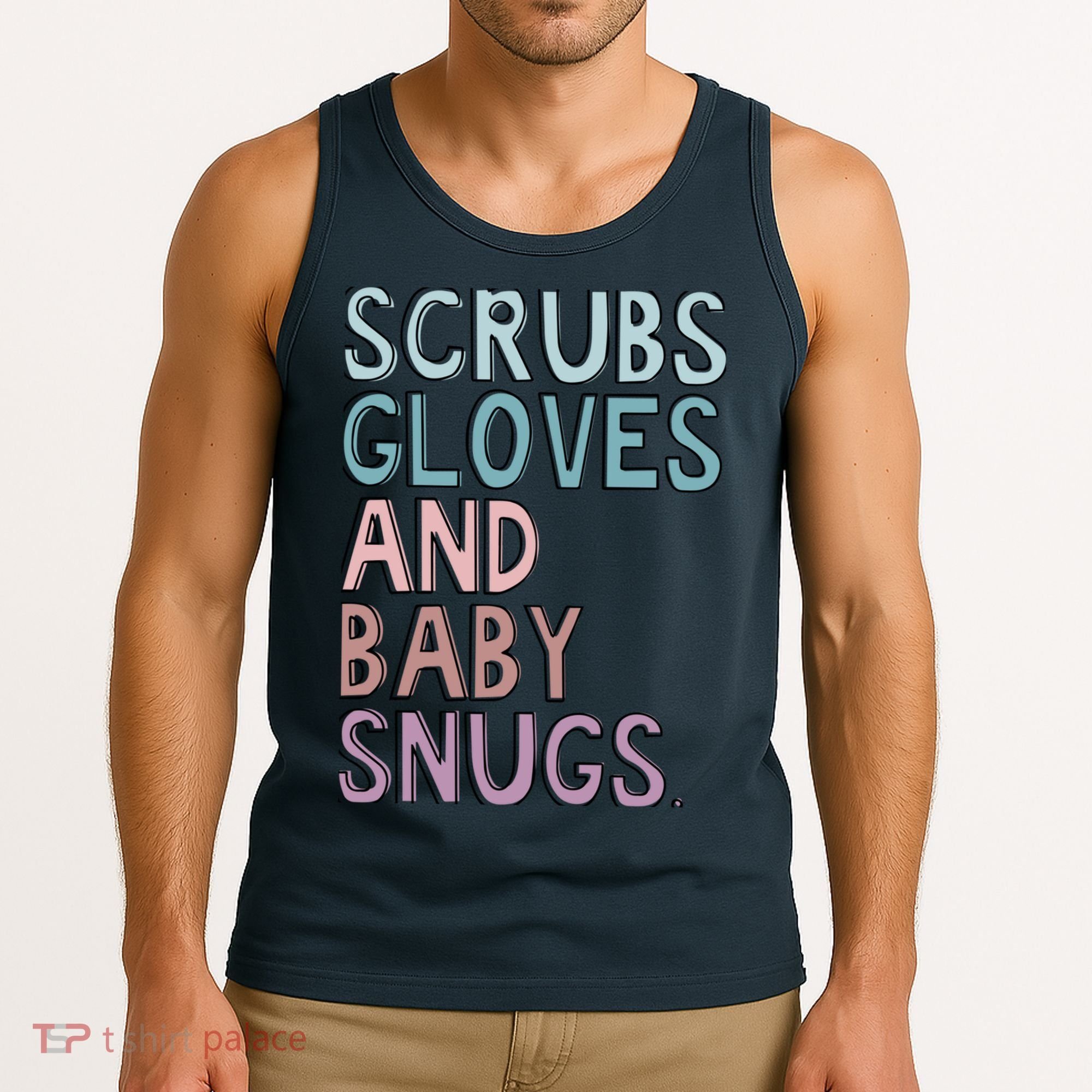 Scrubs Gloves And Baby Snugs Tank Top