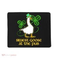 Silliest Goose At The Pub St Patrick’s Day Funny Gift Idea Trending For Lover Mousepad thumb 0