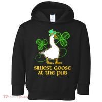 Silliest Goose At The Pub St Patrick’s Day Funny Gift Idea Trending For Lover Toddler Hoodie thumb 0