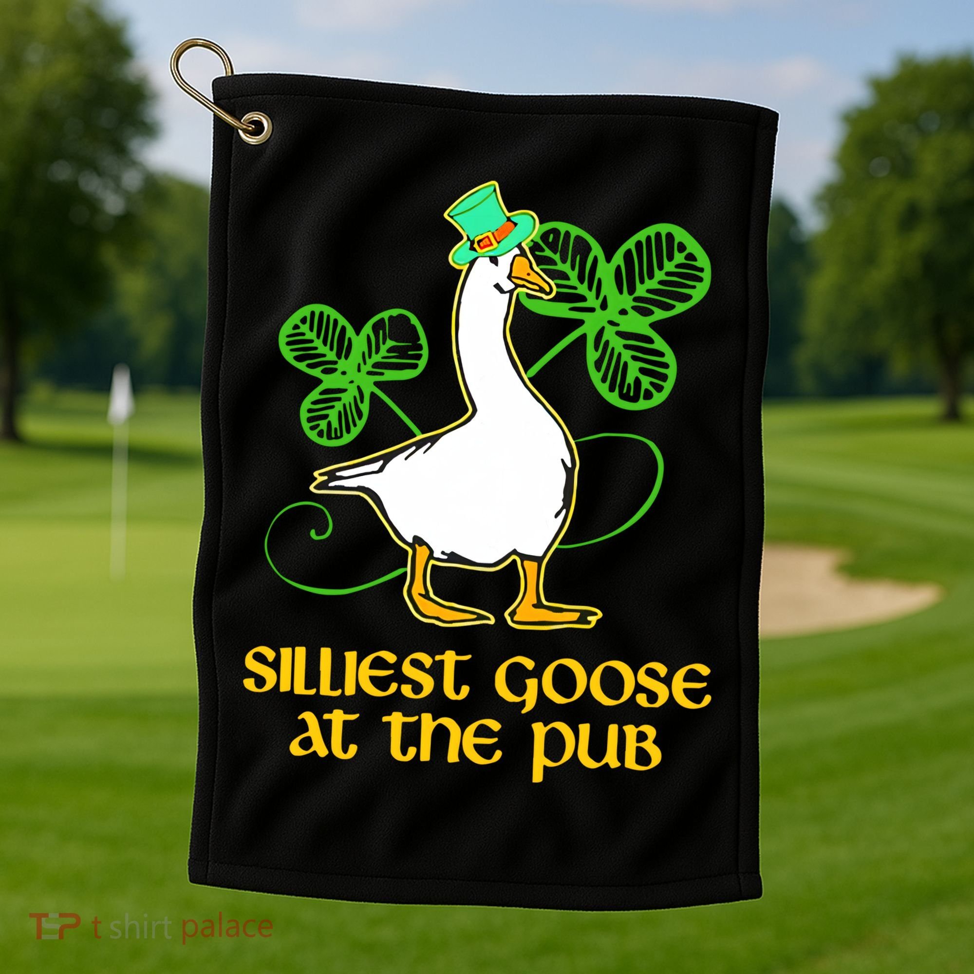 Silliest Goose At The Pub St Patrick’s Day Funny Gift Idea Trending For Lover Golf Towel