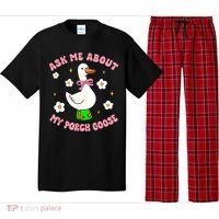 Silly Goose Ask Me About My Porch Goose Funny Goose Lover Pajama Set thumb 0