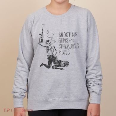 Shooting Guns And Spreading Buns Women's Sweatshirt
