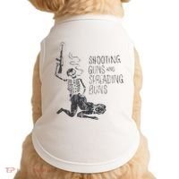 Shooting Guns And Spreading Buns Doggie Tank thumb 0