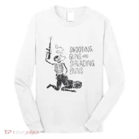 Shooting Guns And Spreading Buns Long Sleeve Shirt thumb 0