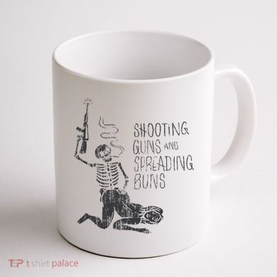 Shooting Guns And Spreading Buns Coffee Mug back