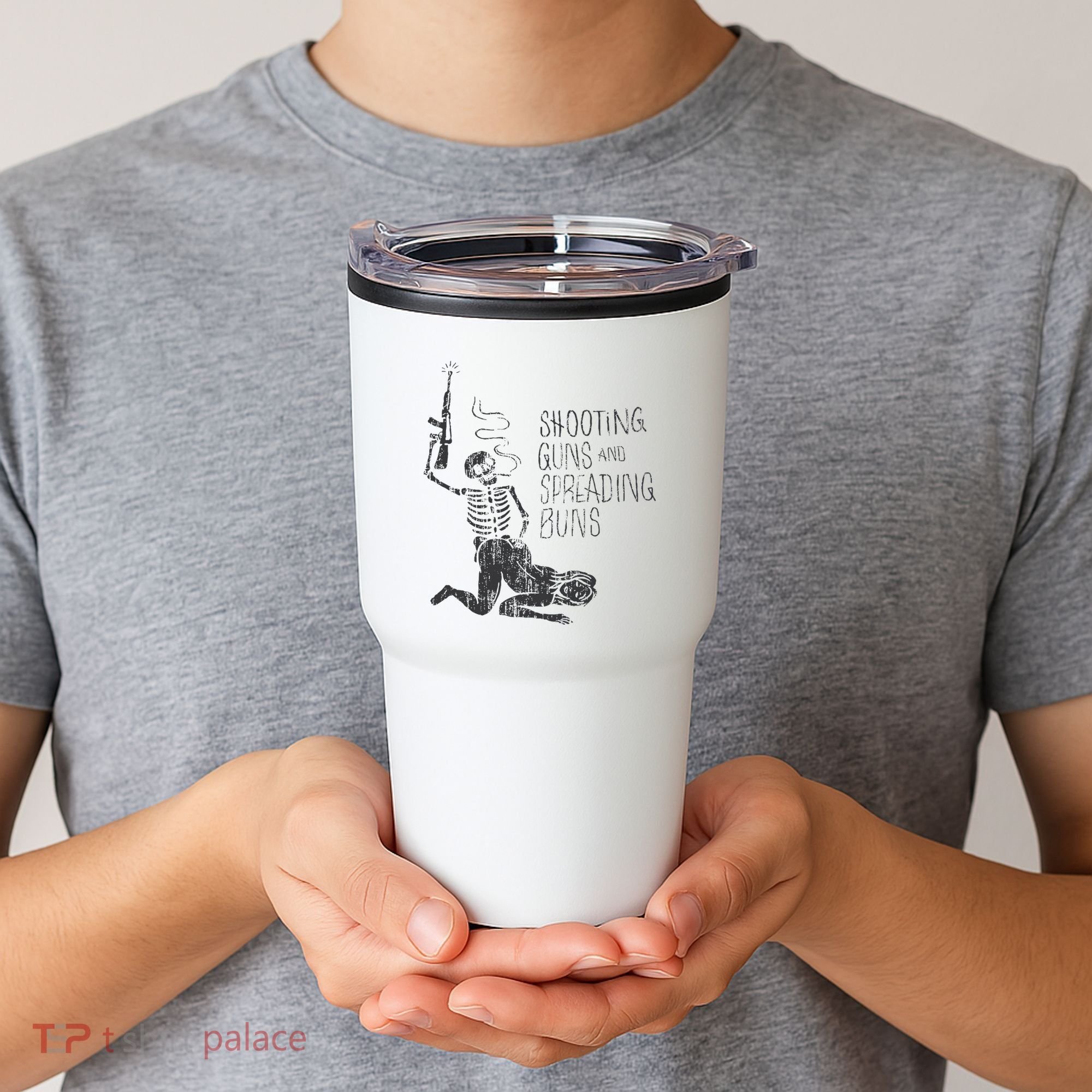 Shooting Guns And Spreading Buns Tumbler