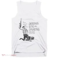 Shooting Guns And Spreading Buns Tank Top thumb 0