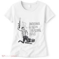 Shooting Guns And Spreading Buns Women's T-Shirt thumb 0