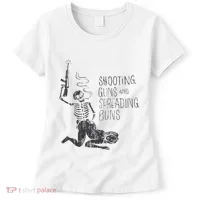 Shooting Guns And Spreading Buns Women's T-Shirt thumb 0