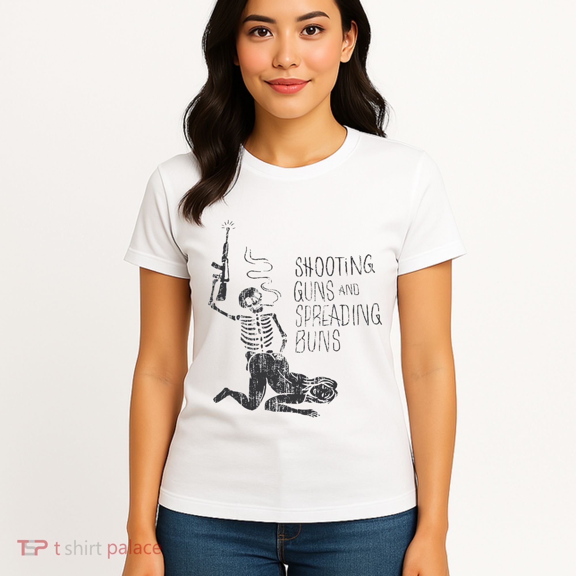 Shooting Guns And Spreading Buns Women's T-Shirt