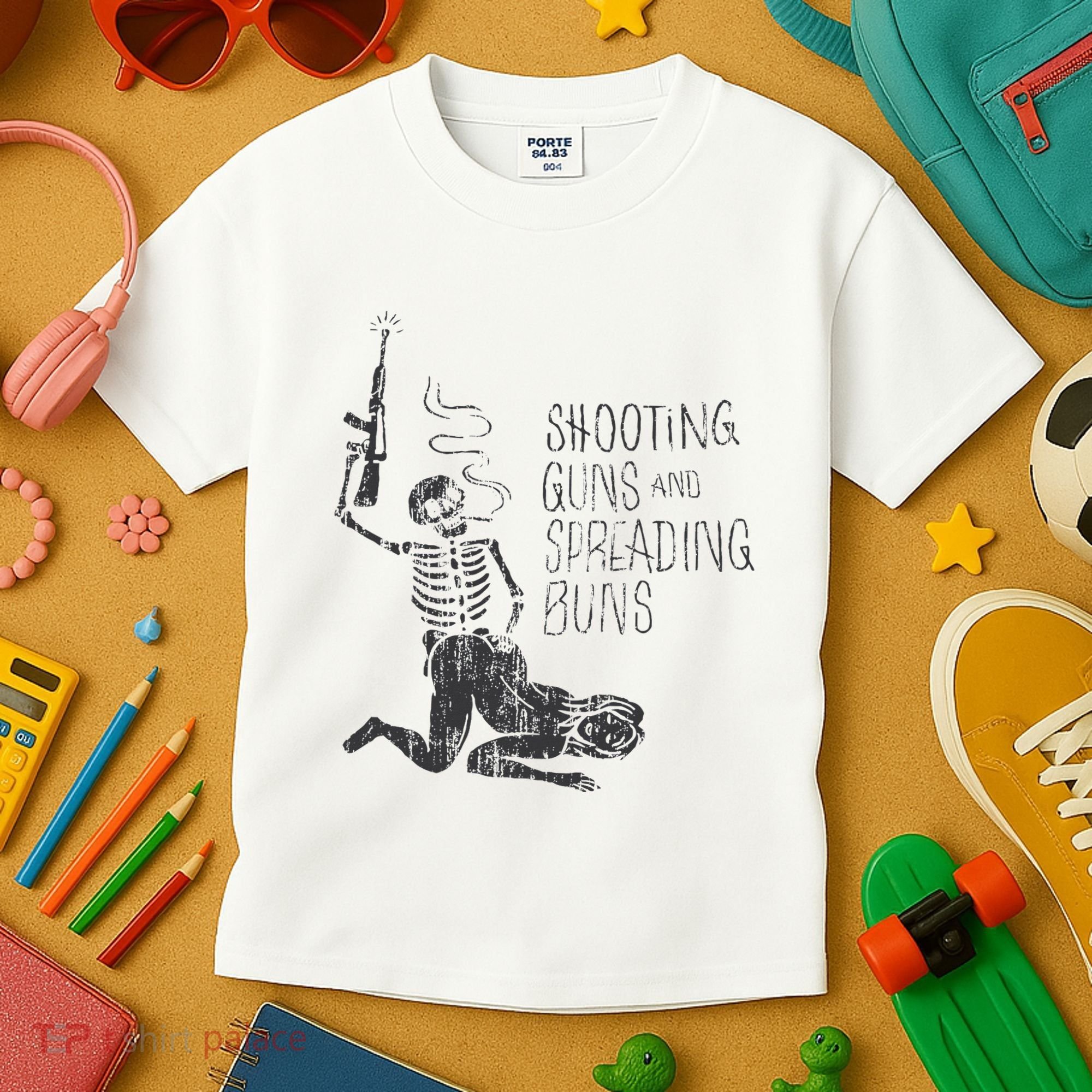 Shooting Guns And Spreading Buns Kids T-Shirt