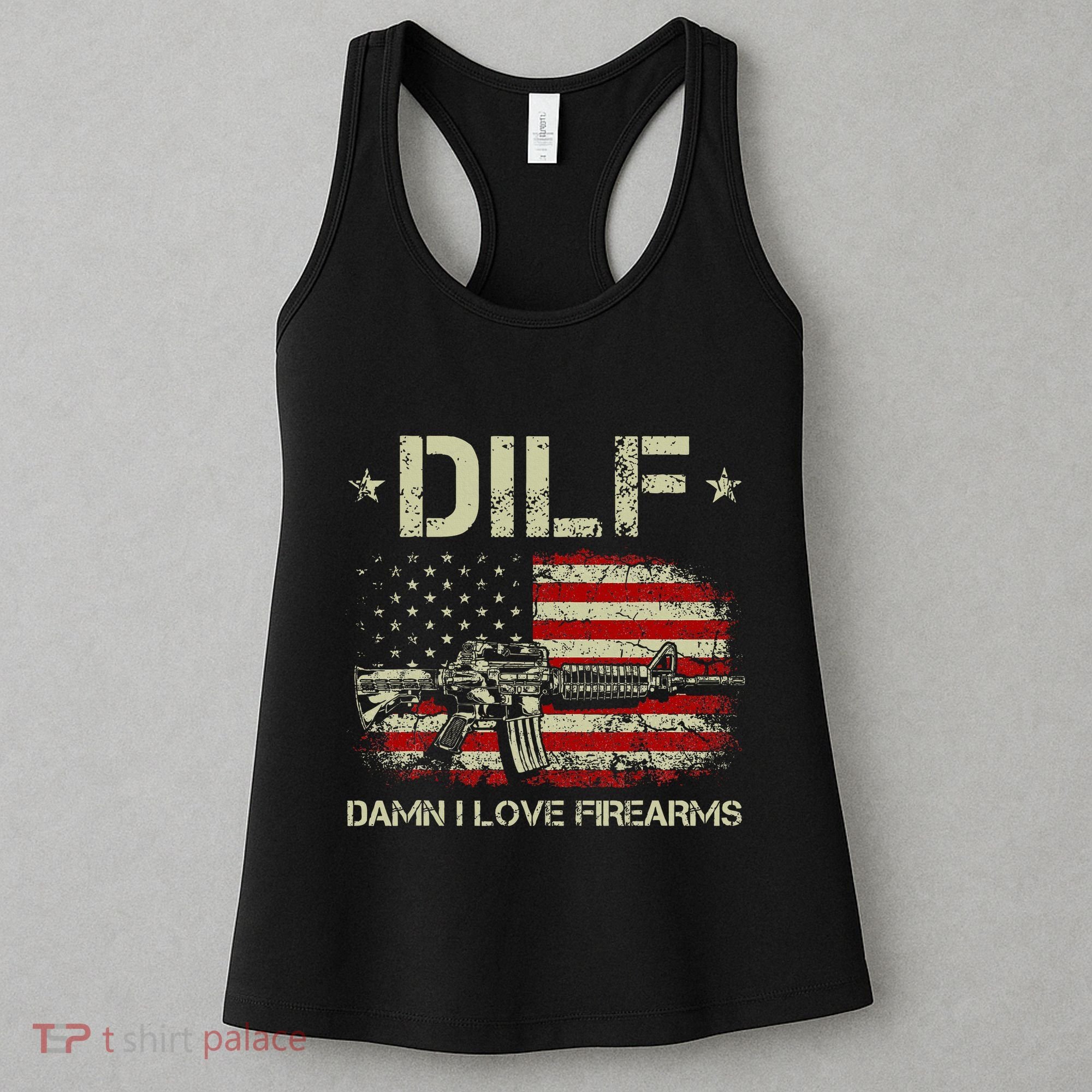 S Gun American Flag Dilf Damn I Love Firearms Women's Tank Top