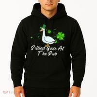 Silliest Goose At The Pub St. Patrick’s Day Hoodie thumb 2
