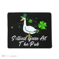 Silliest Goose At The Pub St. Patrick’s Day Mousepad thumb 0