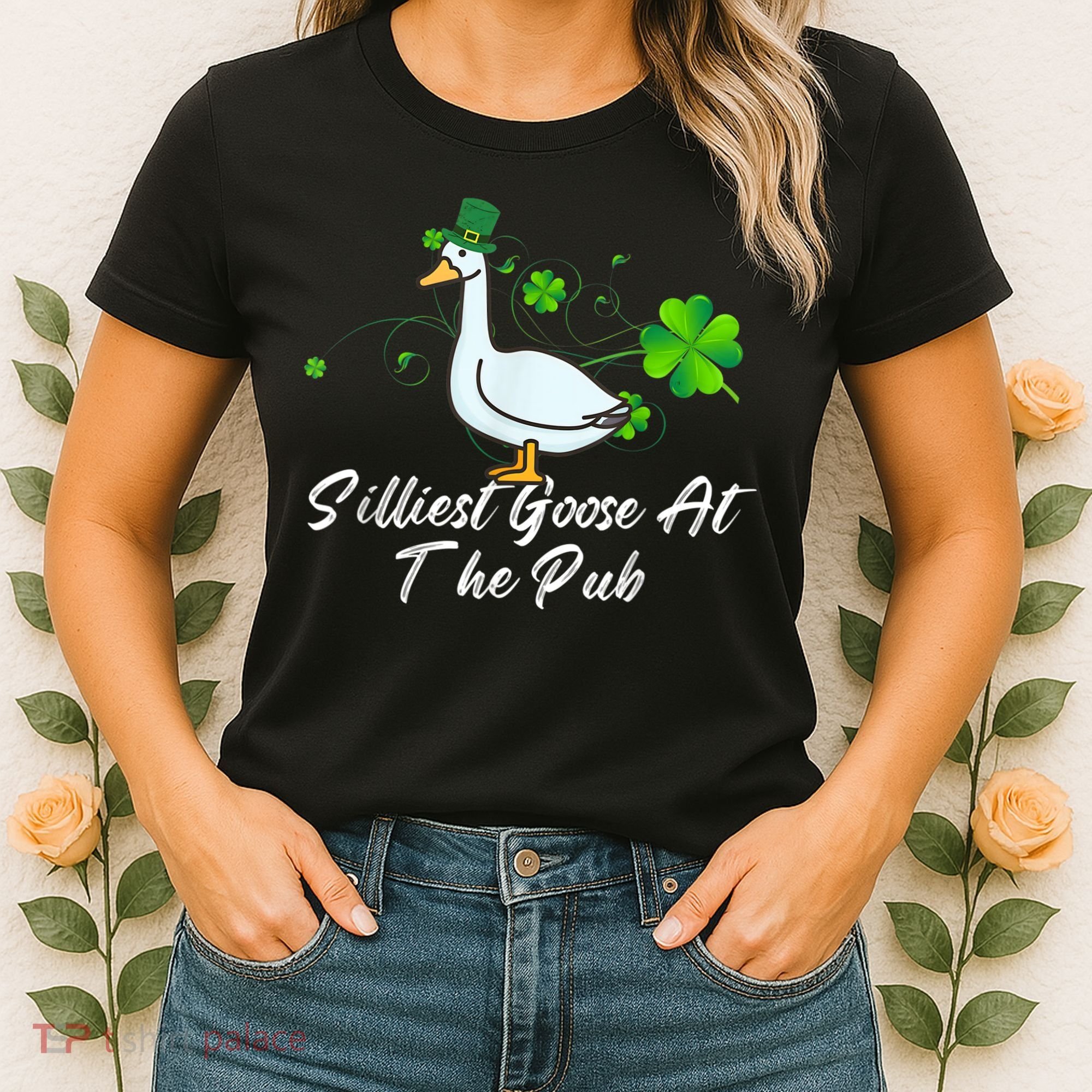 Silliest Goose At The Pub St. Patrick’s Day Women's T-Shirt