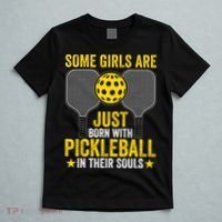 Some Girls Are Just Born With Pickleball In Their Souls Pickle Ball T-Shirt thumb 5