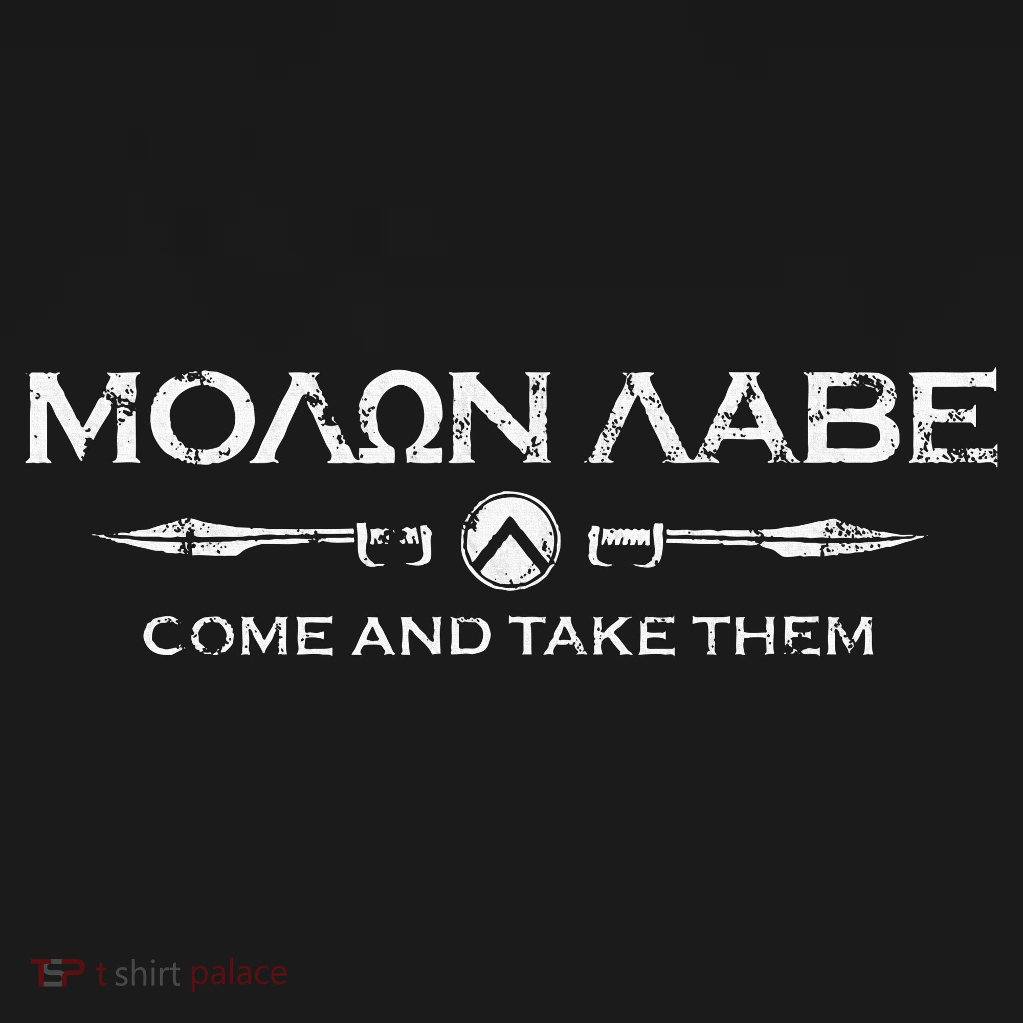 Sparta Gym And Fitness Molon Labe T-Shirt
