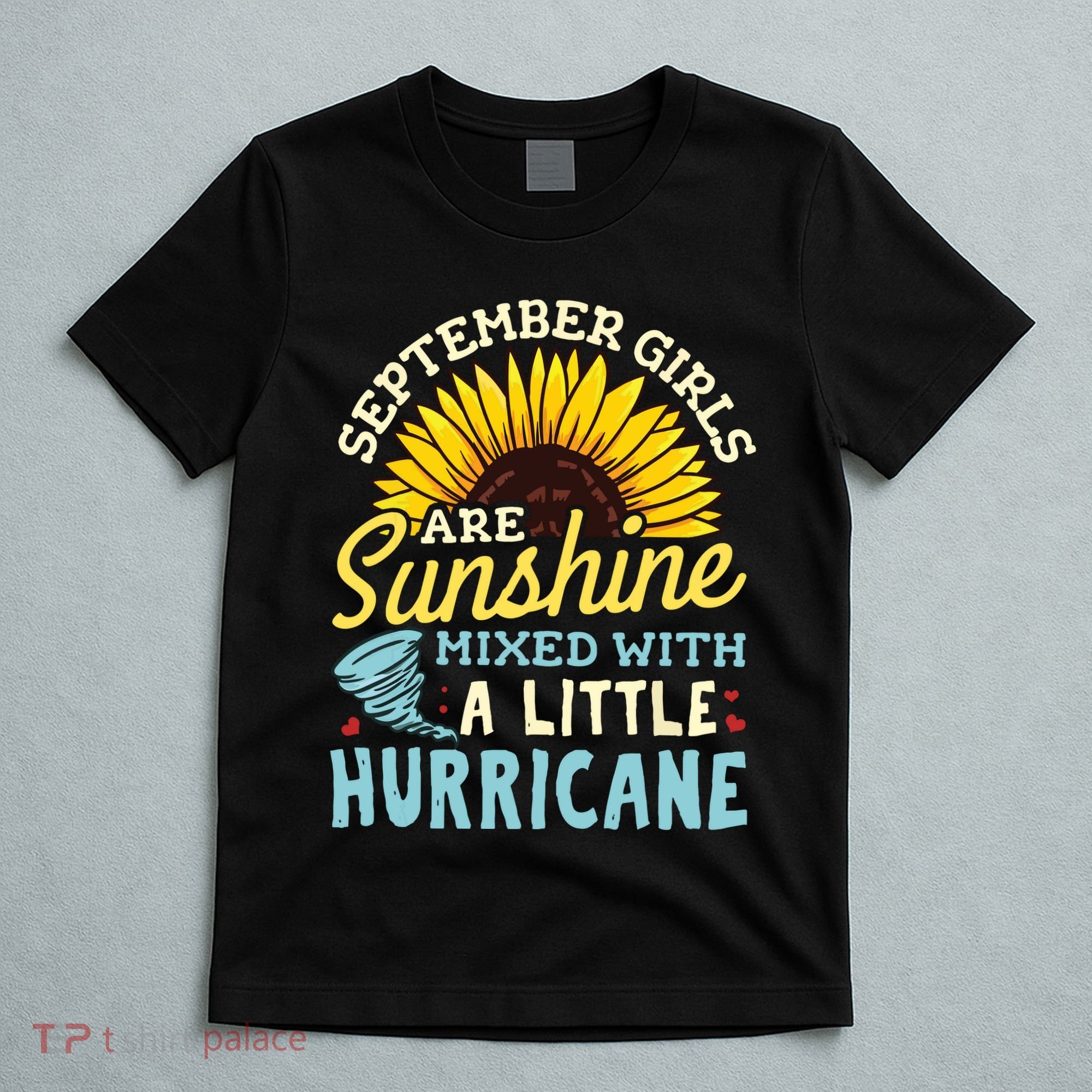 September Girl Birthday T-Shirt