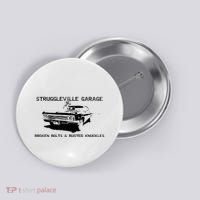 Struggleville Garage Broken Bolts & Busted Knuckles Button thumb 0