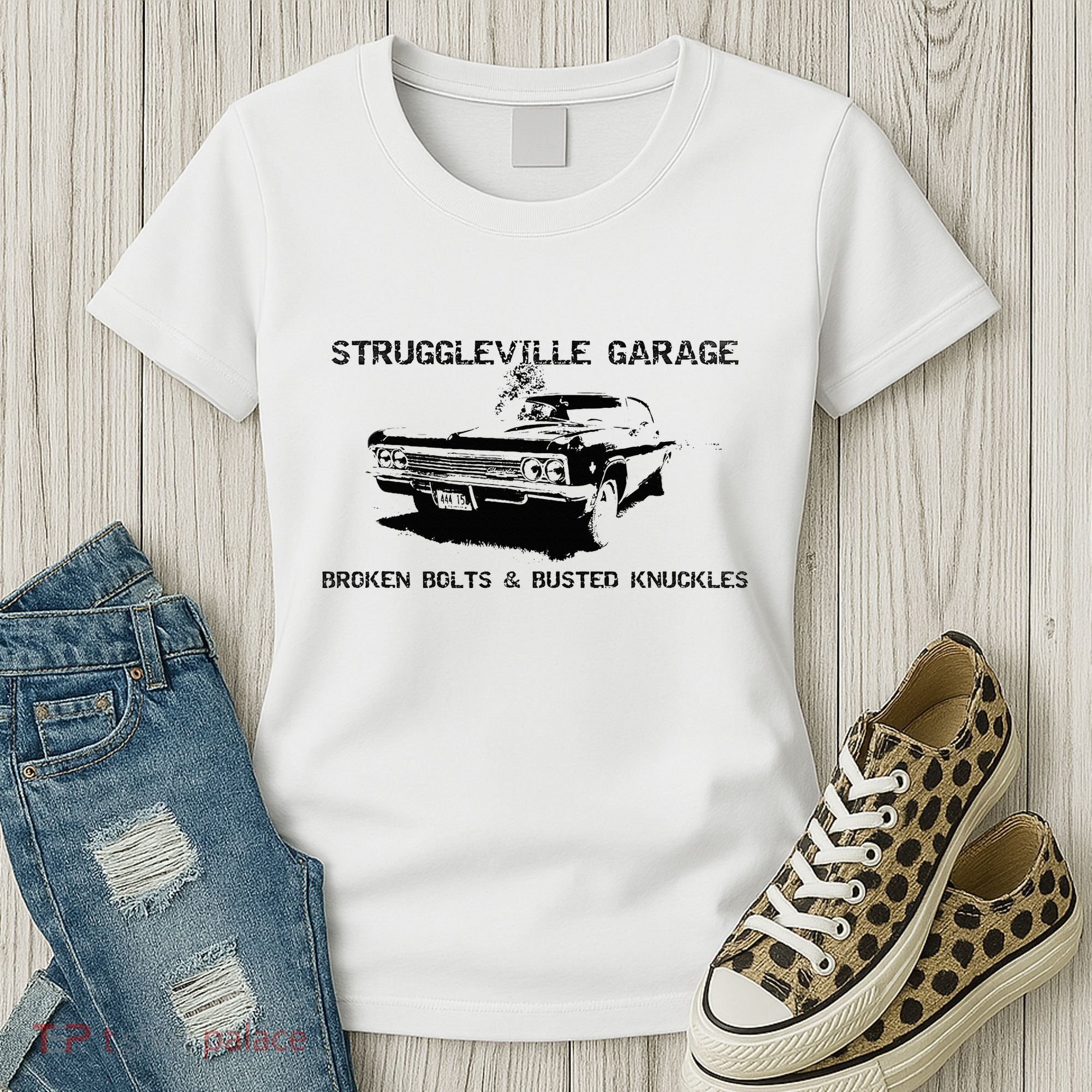 Struggleville Garage Broken Bolts & Busted Knuckles Women's T-Shirt