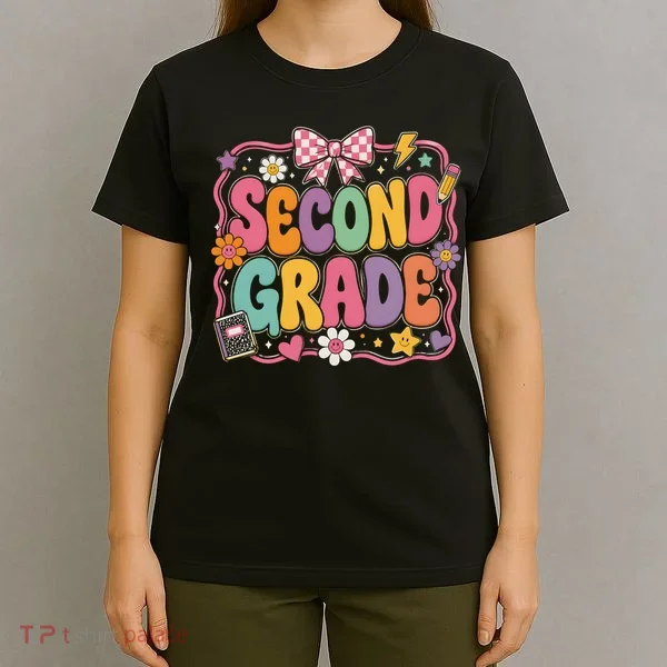 Second Grade Back To School Gift T-Shirt
