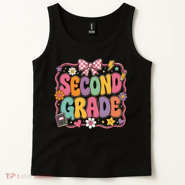 Second Grade Back To School Gift Tank Top