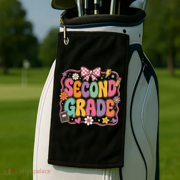 Second Grade Back To School Gift Golf Towel