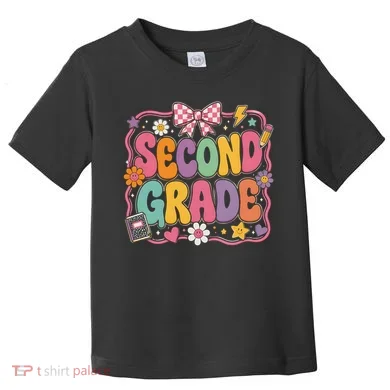 Second Grade Back To School Gift Toddler T-Shirt