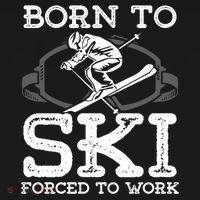 Ski Goggles Born To Ski Forced To Work Gift For Skier Women's Hoodie thumb 2