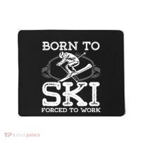 Ski Goggles Born To Ski Forced To Work Gift For Skier Mousepad thumb 0