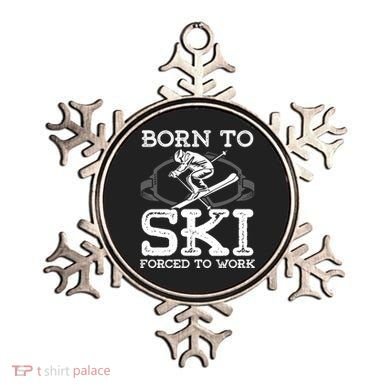 Ski Goggles Born To Ski Forced To Work Gift For Skier Ornament