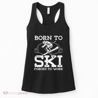 Ski Goggles Born To Ski Forced To Work Gift For Skier Women's Tank Top thumb 0
