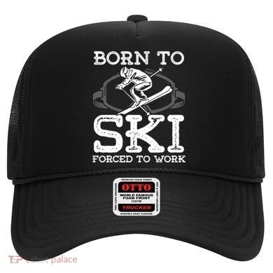 Ski Goggles Born To Ski Forced To Work Gift For Skier Hat