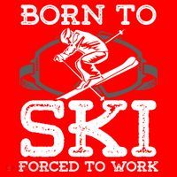 Ski Goggles Born To Ski Forced To Work Gift For Skier Santa Hat thumb 1