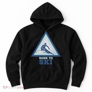 Ski Goggles Born To Ski Gift For Skier Hoodie