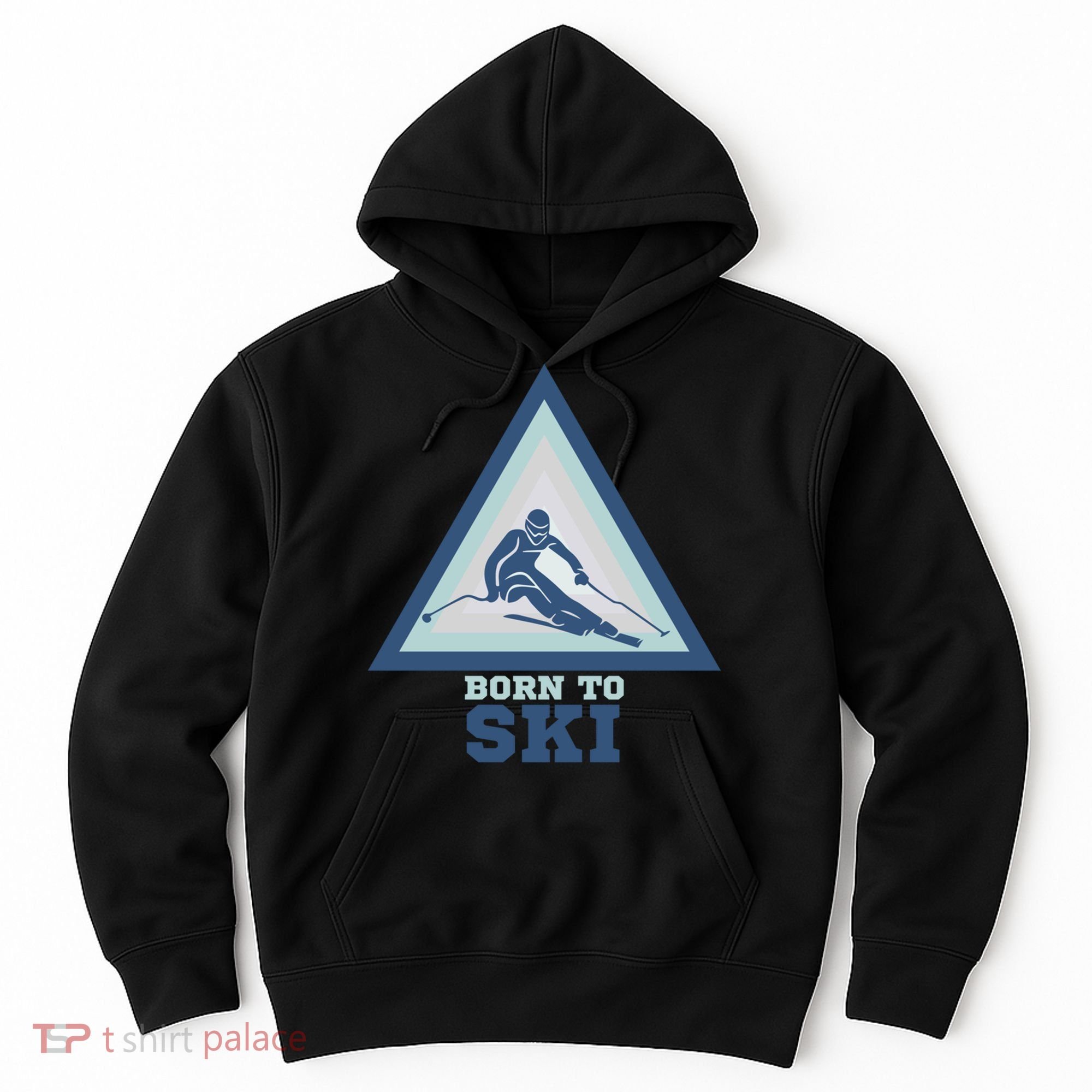 Ski Goggles Born To Ski Gift For Skier Hoodie