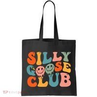 Silly Goose Club Silly Goose Meme Smile Face Trendy Costume Tote Bag thumb 0