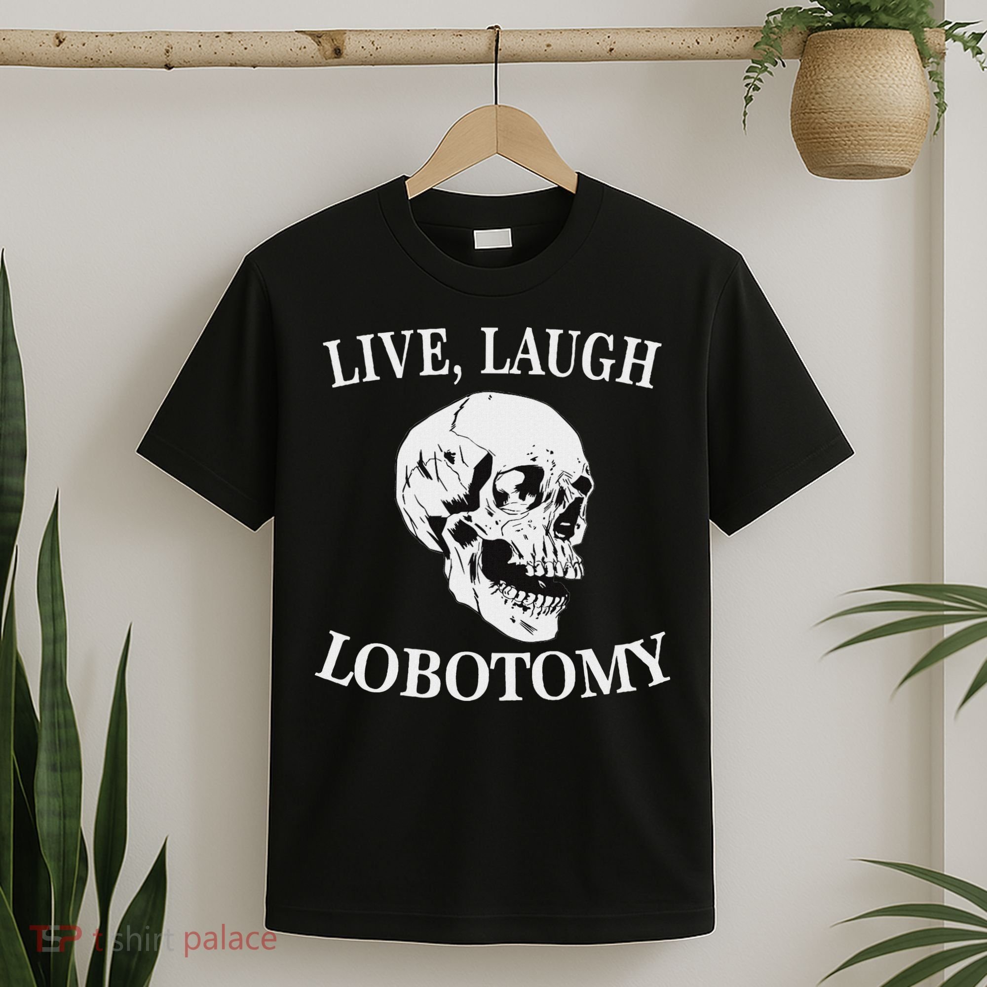 Soft Grunge Clothes Live Laugh Lobotomy Lobotomies T-Shirt