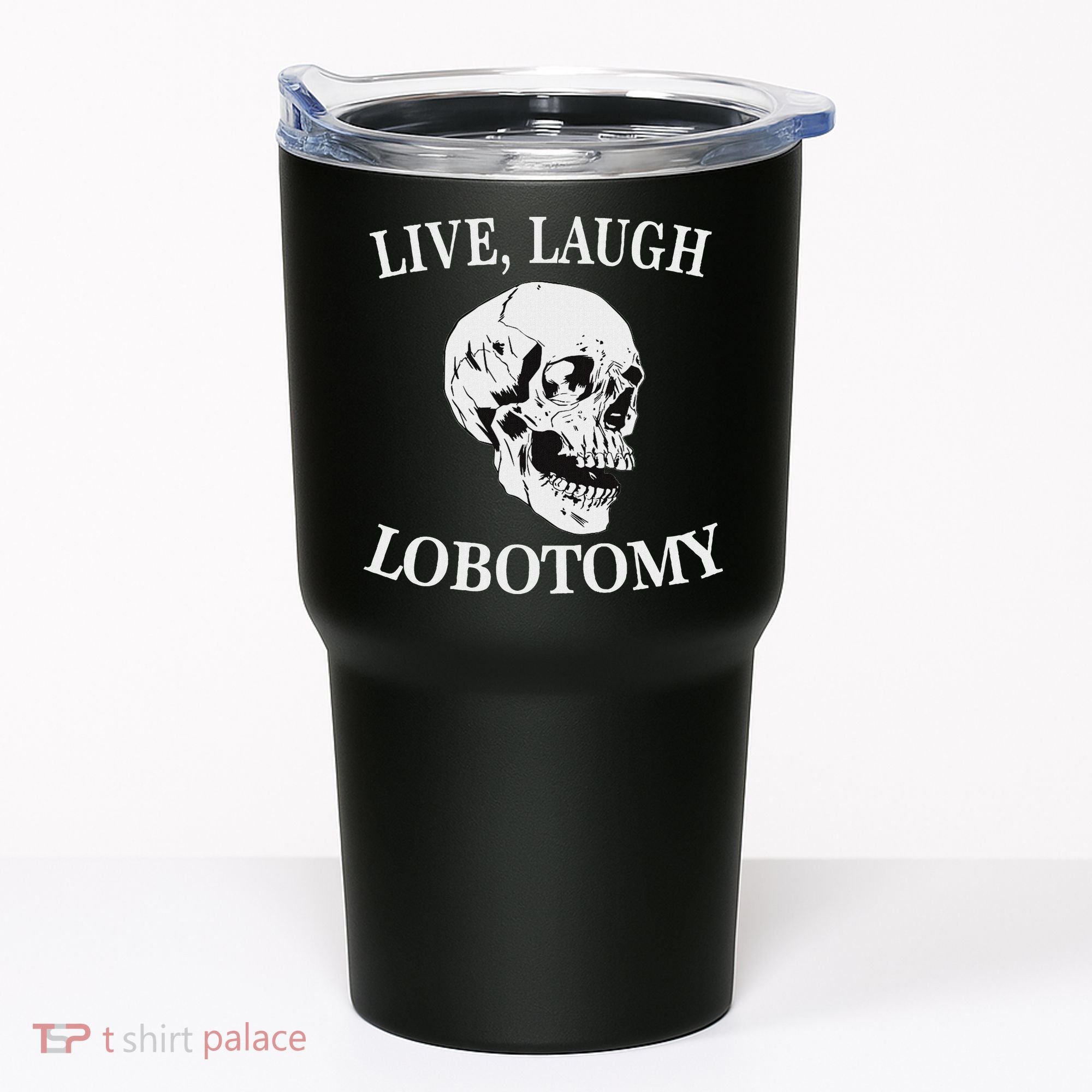 Soft Grunge Clothes Live Laugh Lobotomy Lobotomies Tumbler