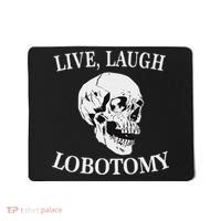 Soft Grunge Clothes Live Laugh Lobotomy Lobotomies Mousepad thumb 0