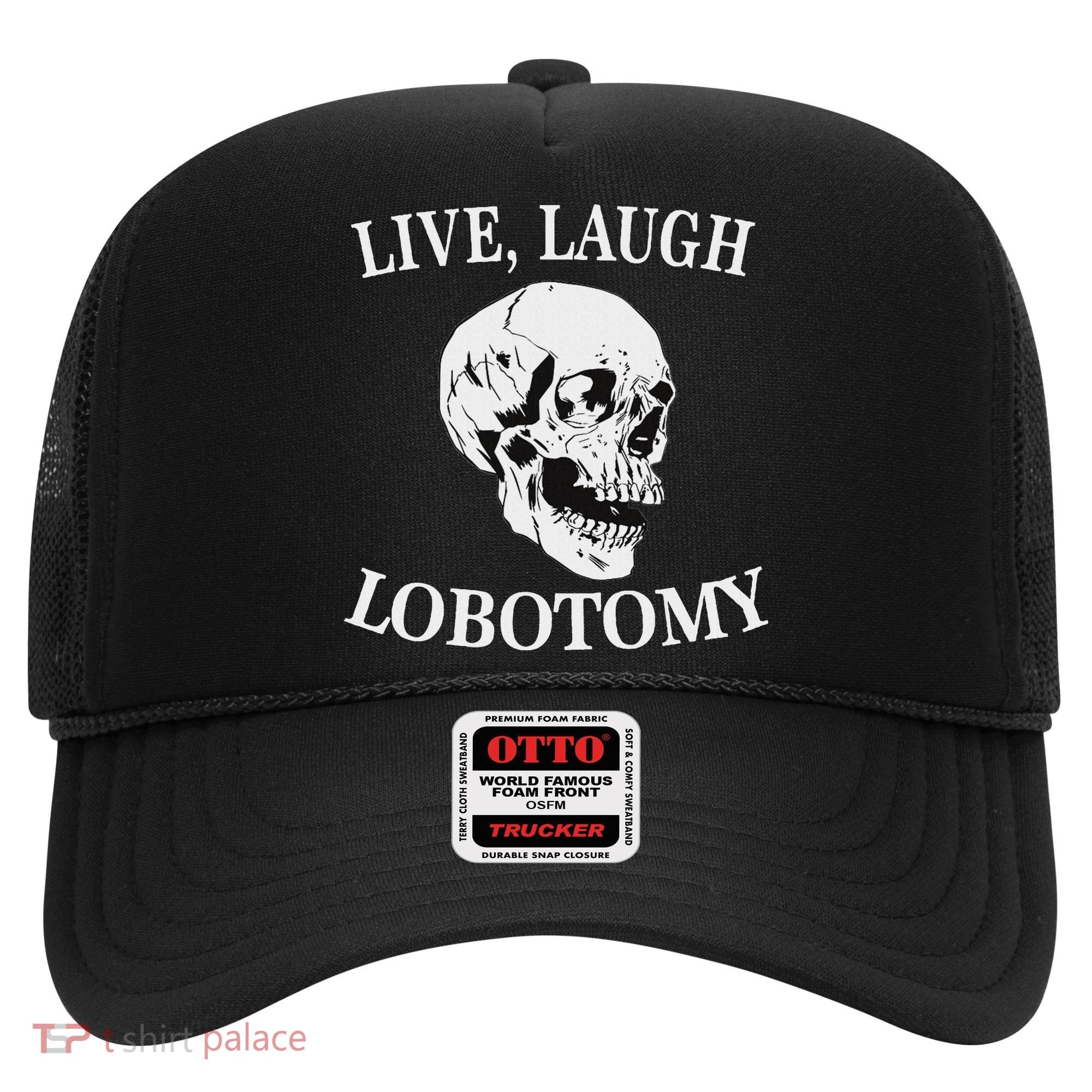Soft Grunge Clothes Live Laugh Lobotomy Lobotomies Hat