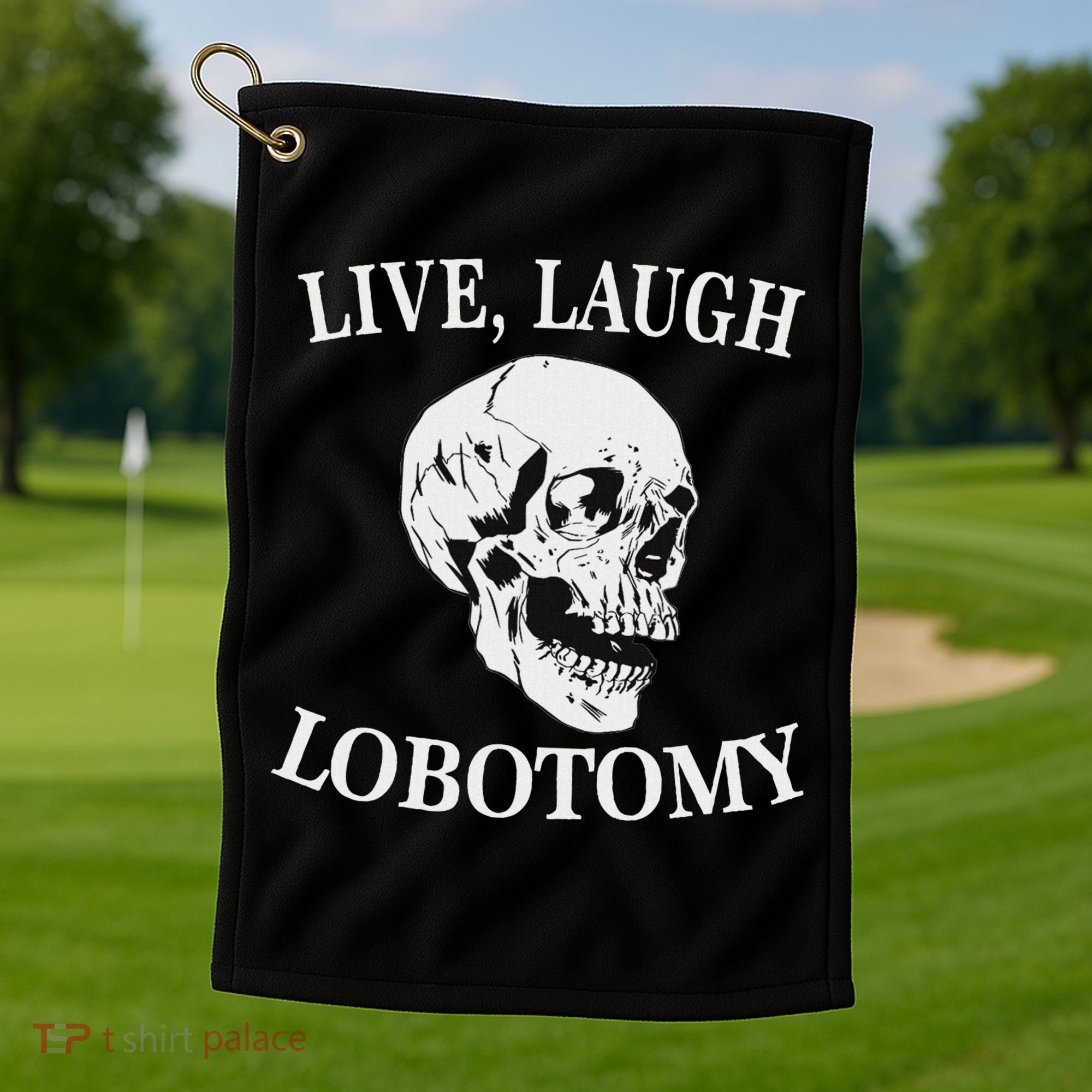 Soft Grunge Clothes Live Laugh Lobotomy Lobotomies Golf Towel