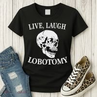 Soft Grunge Clothes Live Laugh Lobotomy Lobotomies Women's T-Shirt thumb 3