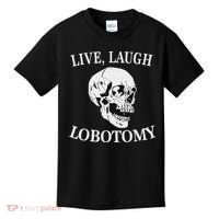Soft Grunge Clothes Live Laugh Lobotomy Lobotomies Kids T-Shirt thumb 0