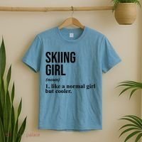 Skiing Girl Definition Like A Normal Girl But Cooler T-Shirt thumb 2