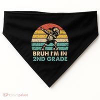 Second Grade Dabbing Boy Bruh IM In 2nd Grade Students = USA-Made Doggie Bandana thumb 0