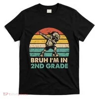 Second Grade Dabbing Boy Bruh IM In 2nd Grade Students = T-Shirt thumb 0