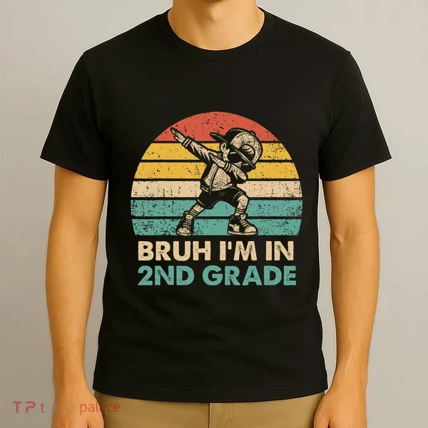 Second Grade Dabbing Boy Bruh IM In 2nd Grade Students = T-Shirt